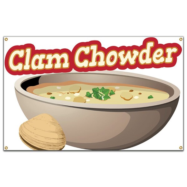 Clam Chowder Banner Concession Stand Food Truck Single Sided